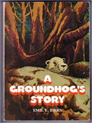 cover image of A Groundhog's Story